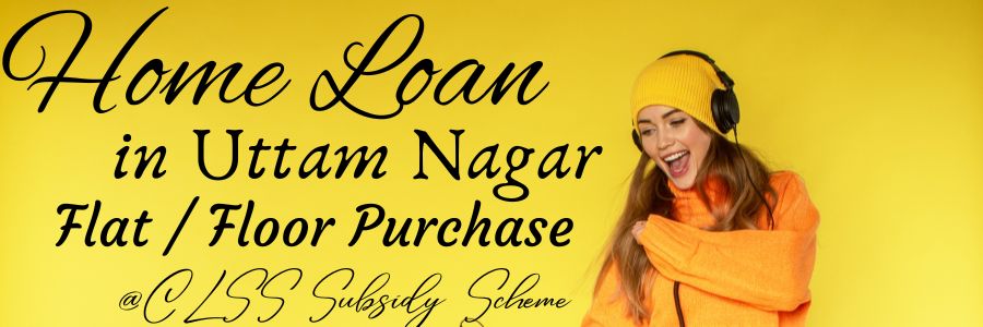 home-loan-uttam-nagar-delhi